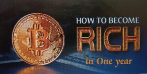 Read more about the article How To Become Rich In One Year ?